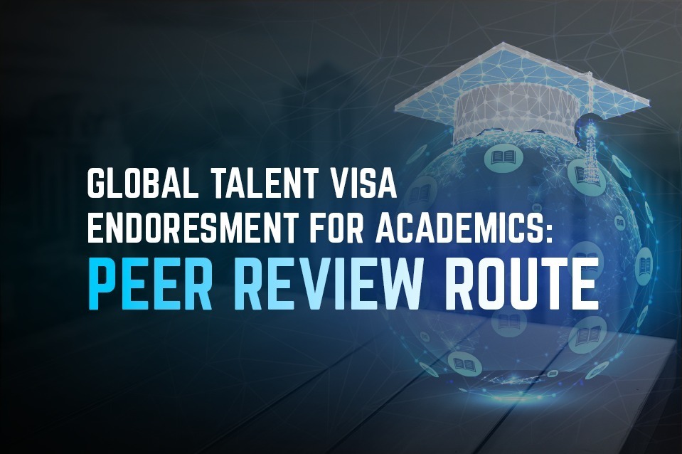 Global Talent Visa Endorsement for Academic