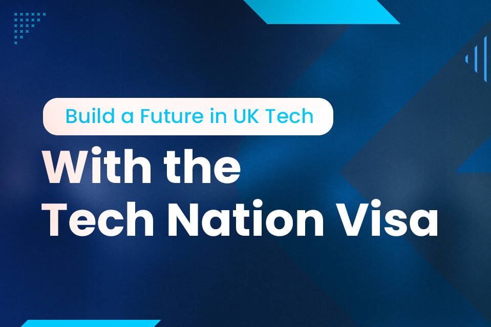 unlock your potential in the digital technology sector with a tech nation visa