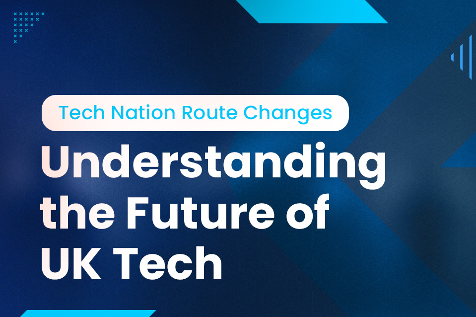 Tech Nation to Close its Doors: What Does This Mean for the UK's Tech Ecosystem and Global Talent Visa?"